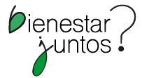 UN BIENESTAR JUNTOS